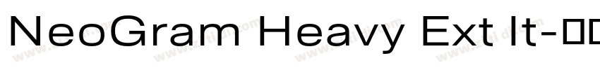 NeoGram Heavy Ext It字体转换